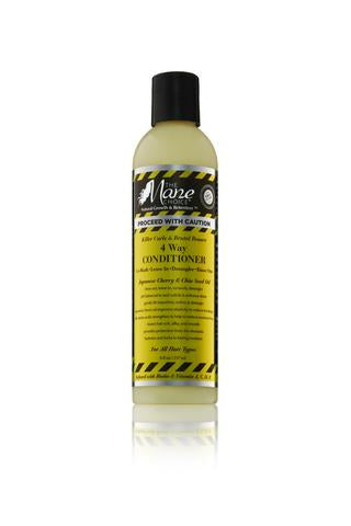 PROCEED WITH CAUTION 4 WAY CONDITIONER